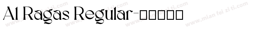 Al Ragas Regular字体转换